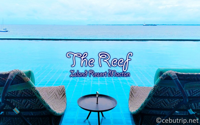 セブ島おすすめリゾート「ホテルデイユース」2023最新情報！The Reef Island Resort Mactan
