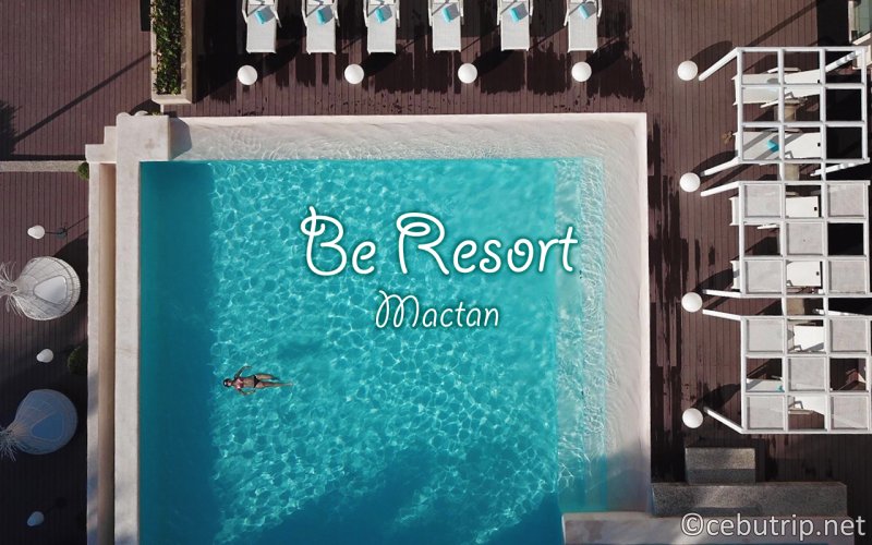 2022セブ島おすすめリゾート「ホテルデイユース」最新情報！BE Resort Mactan